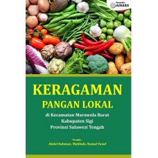 Keragaman Pangan Lokal di Kecamatan Marawola Barat Kabupaten Sigi Provinsi Sulawesi Tengah