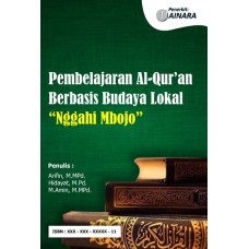 PEMBELAJARAN AL-QUR’AN BERBASIS BUDAYA LOKAL NGGAHI MBOJO” PEMBELAJARAN AL-QUR’AN BERBASIS BUDAYA LOKAL NGGAHI MBOJO”