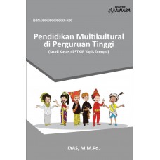 Pendidikan Multikultural di Perguruan Tinggi (Studi Kasus di STKIP Yapis Dompu)