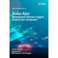 Buku Ajar Matakuliah Bahasa Inggris English for Computer